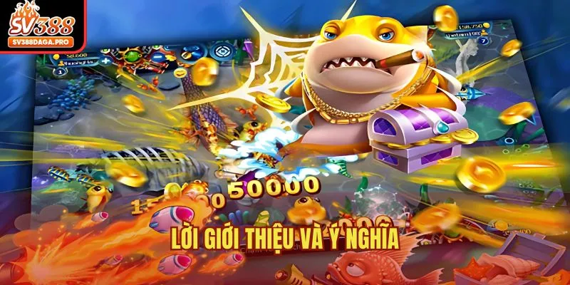 Lời giới thiệu và ý nghĩa